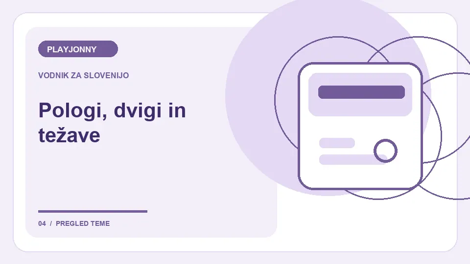 Načini plačila PLAYJONNY: Pologi, dvigi in težave – ilustracija za pregled plačil