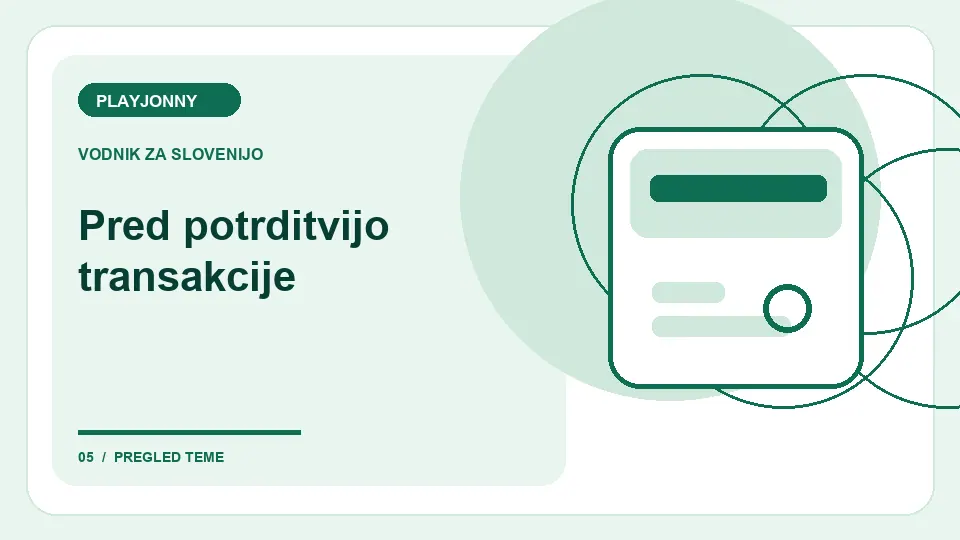 Načini plačila PLAYJONNY: Pred potrditvijo transakcije – ilustracija za pregled plačil